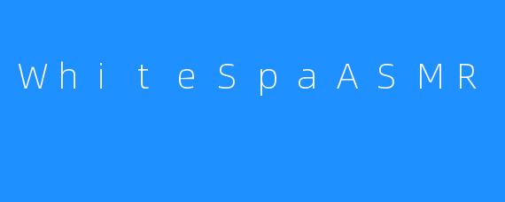WhiteSpaASMR